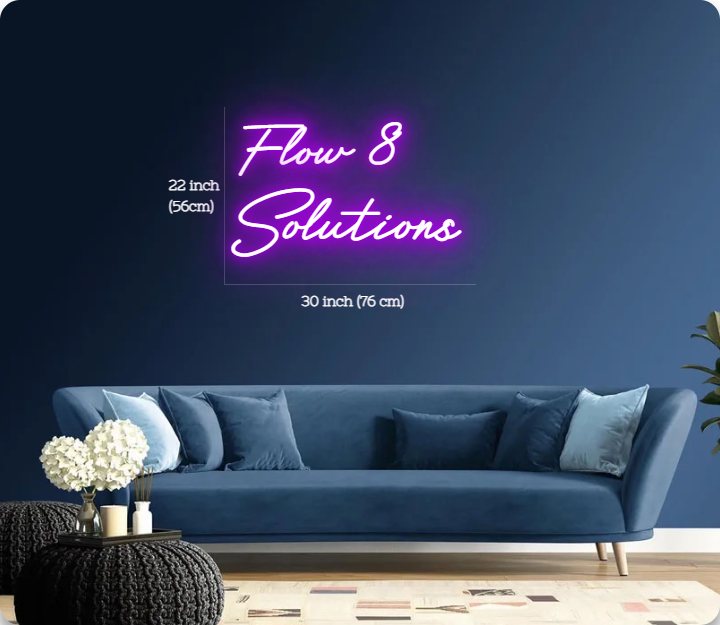Flow 8  Customized Neon Sign